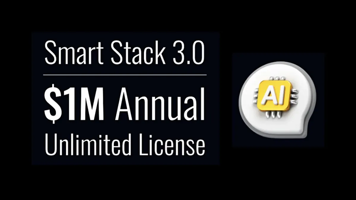 Smart Stack 3.0 - $1M Annual Unlimited License